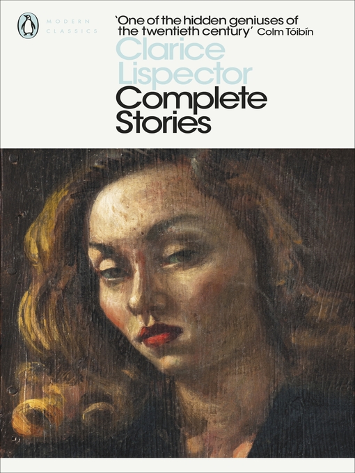 Title details for Clarice Lispector Complete Stories by Clarice Lispector - Available